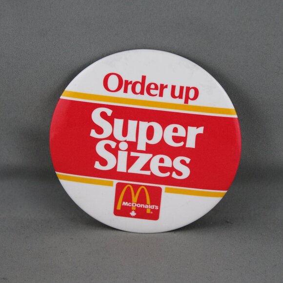 McDonald's Other - Vintage McDonalds PIn - Order Up Super Sizes - Celluloid Pin
